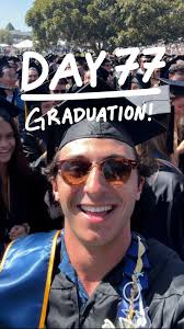 Day 77 of 77. Graduation., #RawAndRolling #college #graduation #ucsb