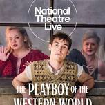 The Playboy of the Western World - National Theatre Live