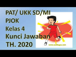 Soal Pat Pjok Kelas 4 Dan Jawaban Th 2020 Youtube