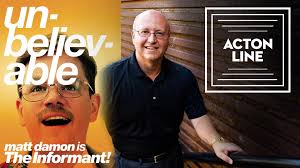 The Informant's Path to Faith and Redemption