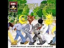 Ob La Di Ob La Da A Cappella The King S Singers Youtube King Singers A Cappella Singer