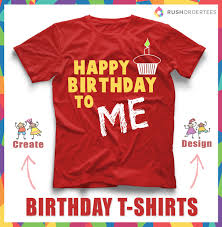 Happy Birthday Birthday T Shirt Design Ideas Happy Birthday To Me Custom Tshirt Idea Happybirthday To Myself Create Your Online Now In Our Onlindesign S T Shirt Design Template T Shirt Tshirt Designs