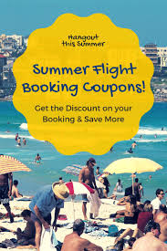 Summer Flight Booking Coupons Save More Money On Booking Flight Using Travel Coupons Deals Savioplus India Family Travel Family Travel Blog Vacation Deals