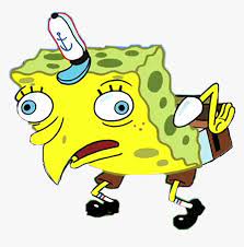 Decorate your laptops, water bottles, notebooks and windows. Funny Spongebob Spongebobmeme Spongebobsquarepants Spongebob Meme Transparent Hd Png Download Transparent Png Image Pngitem