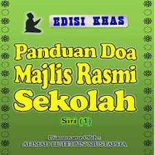 Rasa kesyukuran penuh kehambaan kami persembahkan hanya layak kepada mu, dengan inayah dan rahmat mu dapat kami menyusun pertemuan dalam majlis temu waris ini. Panduan Doa Majlis Rasmi Sekolah Apps En Google Play