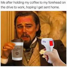 That is why instant coffee will never taste like the one you get out of the coffee shop on your lunch break. 99 Funny Coffee Memes 2021 Big Cup Of Coffee