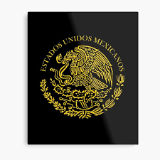 El estado de chile no podrá usar logotipos diferentes a los emblemas patrios establecidos en la constitución. Escudo Nacional Mexicano Metal Print By Rosbergje Redbubble