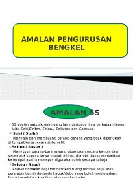 Mengasingkan secara sistematik perkara yang tidak diperlukan. Amalan Pengurusan Bengkel