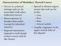Thyroid cancers were identified through linkage with the california cancer registry. Medullary Thyroid Cancer Ppt Video Online Download