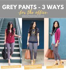 3 Ways To Wear Grey Pants To The Office Putting Me Together Grey Pants Outfit Grey Pants Business Casual Outfits