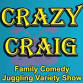 SRP: Crazy Craig (all ages)