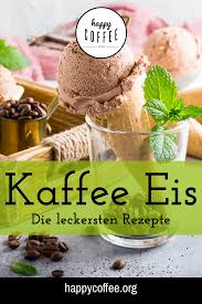 Unser Tipp Fur Heisse Tage Kaffee Eis Selber Machen Eis Selber Machen Rezept Eis Selber Machen Brunch Ideen Einfach