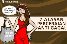 Karena suaminya telah berselingkuh dengan teman sekantornya. 7 Alasan Perceraian Anti Gagal Klik Hukum