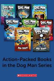 Here S Every Action Packed Book In The Dog Man Series In 2020 Man And Dog Dogs Man