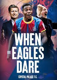 Sun 23 may 2021, 4:00pm. When Eagles Dare Crystal Palace F C Tv Series 2021 Imdb