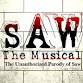 SAW The Musical event image