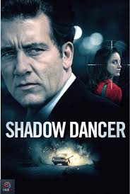 Shadow Dancer" (2012) is a tense British-Irish spy thriller set against the  backdrop of the Troubles in Northern Ireland. The film stars Andrea  Riseborough as Collette McVeigh, a single mother and member