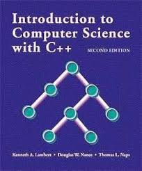 Amazon.com: Introduction to Computer Science with C++: 9780534368937:  Lambert, Kenneth, Nance, Douglas W., Naps, Thomas L.: Books