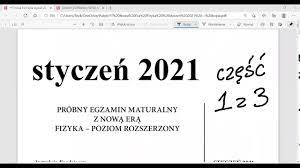 Kiedy jest matura pisemna z polskiego, matematyki, angielskiego i przedmiotów na poziomie rozszerzonym? Matura Z Fizyki Nowa Era Styczen 2021 Odc 1 Z 3 Youtube