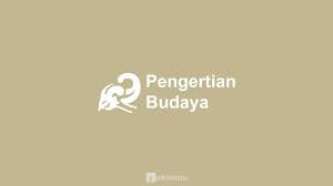 Pengertian hak menurut pendapat para ahli. Pengertian Budaya Macam Ciri Ciri Fungsi Unsur Wujud Faktor