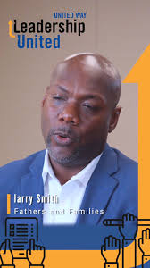Board leadership is crucial for nonprofits. , Larry Smith, President & CEO  of Fathers and Families Center, shares why his organization values  Leadership United alumni