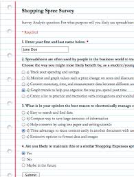 We tested dozens of survey apps, and here are our picks for the 10 best places to create an online but most form apps are designed to help you collect specific information, like the names and email. Computer Literacy Spreadsheets 6 05 Create Complete A Form Activity