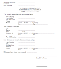 Atas perhatian dan kerja samanya saya ucapkan terima kasih. Contoh Surat Kematian Dari Kelurahan Administrasi Desa