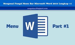Check spelling or type a new query. Mengenal Fungsi Menu Bar Microsoft Word 2016 Lengkap 1 Sengedan Blog