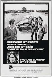 You can't play these kind of games anymore. Two Lane Blacktop Universal 1971 Poster 40 X 60 Cult Lot 26349 Heritage Auctions