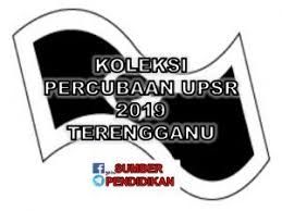 Koleksi Soalan Percubaan Upsr 2019 Terengganu Terengganu Writing Tips Writing