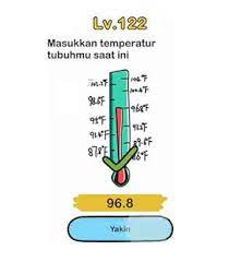 Game mobile brain out saat ini sedang banyak dimainkan banyak orang. Masukkan Temperatur Tubuhmu Saat Ini Brain Out Ini Cara Mudah Jawabnya