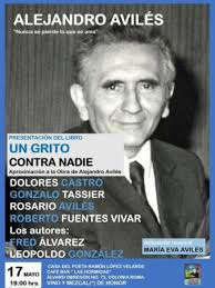 Presentarán "Un grito contra nadie. Aproximaciones a la obra de Alejandro  Avilés"