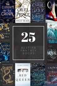 Best Ya Fantasy Novels For Serious Readers Kay L Moody Ya Fantasy Books Fantasy Books To Read Fantasy Books