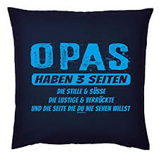 Tini Shirts Lustiges Opa Sprüche Kissen Motiv Spruch Großvater
