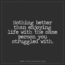 10 Real Quotes About Life S Struggles Relationship Quotes Struggling Marriage Quotes Wise Quotes