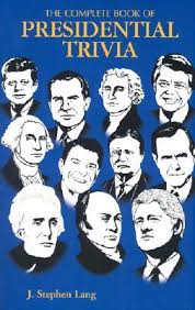 Displaying 21 questions associated with ozempic. Complete Book Of Presidential Trivia Th By J Stephen Lang