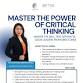 Master the Power of Critical Thinking - 109/1, 2/F, RX67+49C CNXbackstage, Thaweephol Tower, 109 Event Image