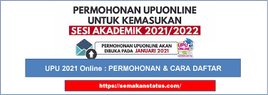 Silahkan kunjungi djp online lalu klik daftar. Upu 2021 Online Permohonan Cara Daftar Semakanstatus