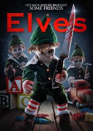 The Elf Sequel Elves Creeps Onto Vod Dvd This Christmas Horror Movies Elves Horror