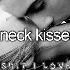 Let Me Kiss Your Neck Just Once My Love Little Reasons To Smile Reasons To Smile