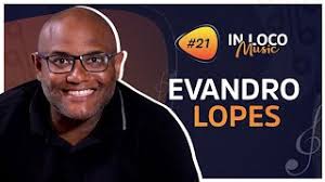 EVANDRO LOPES