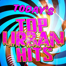 Todays Top Urban Hits Music Charts Cd1 Mp3 Buy Full
