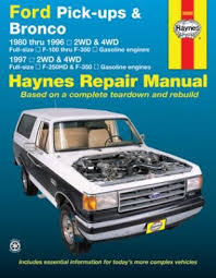 Each manual covers all makes and models, unless. Free Ford F150 Repair Manual Online Pdf Download Carsut Understand Cars And Drive Better Bronco Ford Pickup Repair Manuals