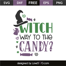 Witch Way To The Candy Lovesvg Com Cricut Cricut Halloween Free Svg