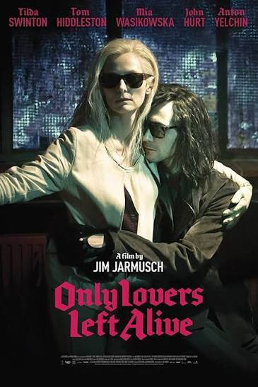 Only Lovers Left Alive | Rotten Tomatoes