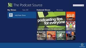 What to look for with a free podcast host. Free Podcast App For Windows 8 The Podcast Source