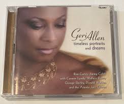 Timeless Portraits & Dreams by Geri Allen (CD, 2006) 89408364525| eBay