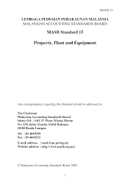 Property, plant and equipment is initially measured at its cost, subsequently measured either using a cost or revaluation model, and depreciated so that its depreciable amount is allocated on a systematic basis over its useful life. Http Www Masb Org My Pdf 21masb15 Pdf