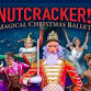NUTCRACKER! Magical Christmas Ballet
