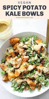 Spicy Potato Kale Bowls With Mustard Tahini Dressing This Savory Vegan Recipe Healthy Potato Recipes Grain Bowls Healthy Vegan Potato Recipes